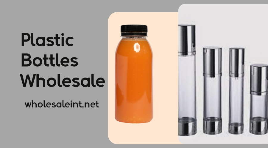 plastic bottles wholesale