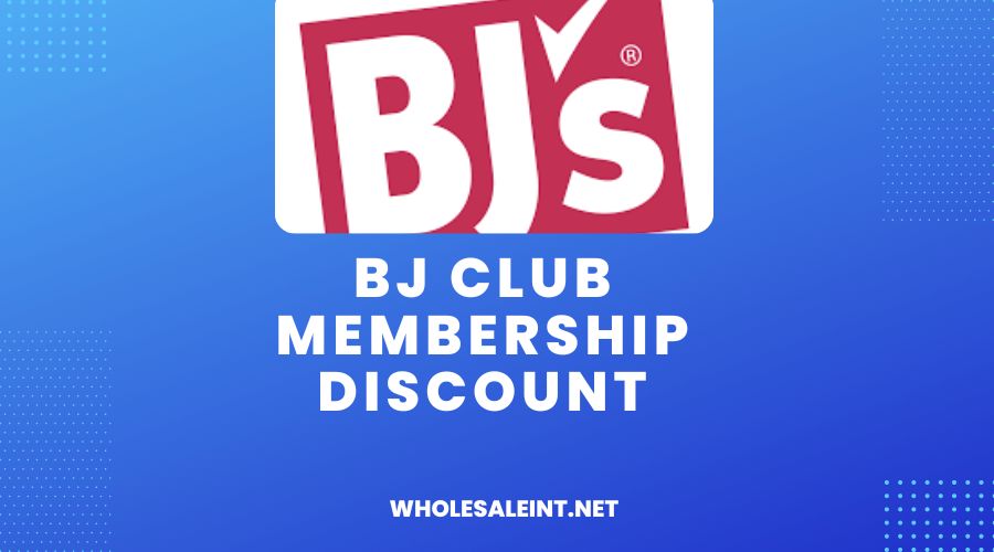 BJ Club Membership Discount