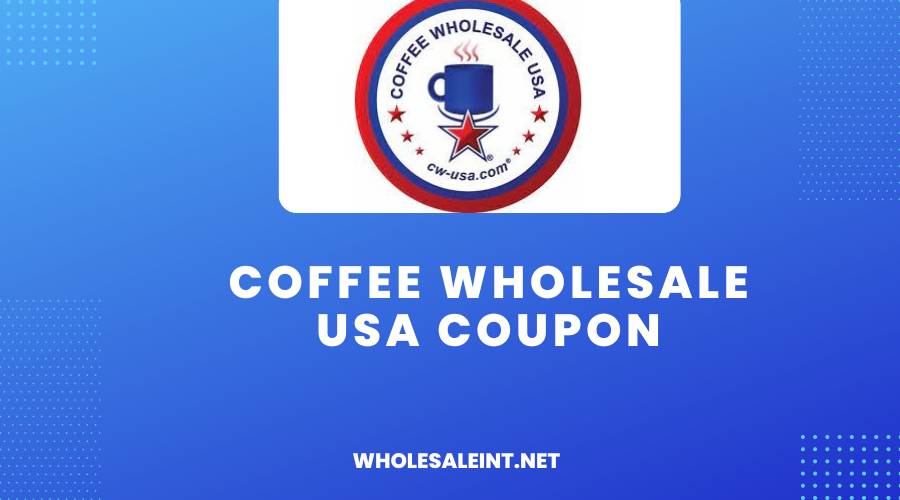 Coffee Wholesale USA Coupon