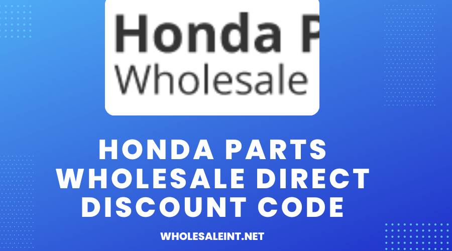 Honda Parts Wholesale Direct