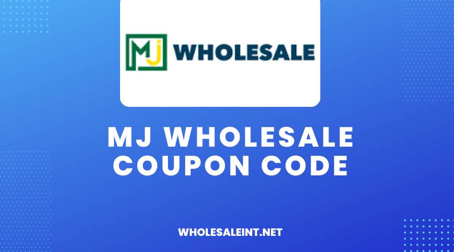 MJ Wholesale Coupon Code