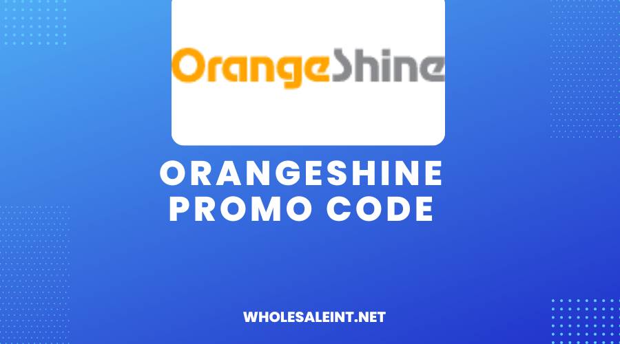 Orangeshine Promo Code